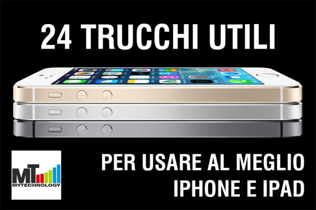 24 trucchi iphone ipad